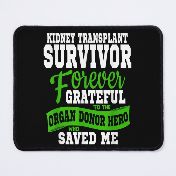 Item preview, Kidney Donor Organ Recipient Survivor designed and sold by goombi-creative.