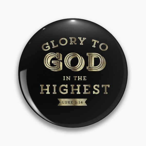Item preview, Glory to God in the Highest Luke 2:14 Christmas Bible Verse Christian Scripture designed and sold by Blessed Be Your Name.