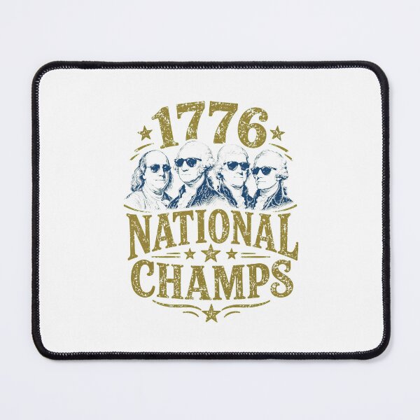 Item preview, 1776 National Champs Funny Patriotic Founding Fathers USA designed and sold by cass-vale-lab.