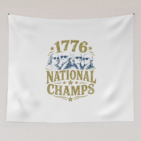 Item preview, 1776 National Champs Funny Patriotic Founding Fathers USA designed and sold by cass-vale-lab.