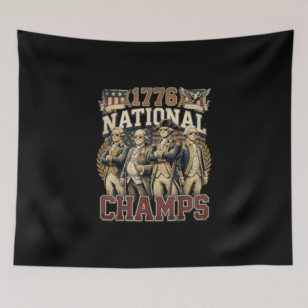 Item preview, 1776 National Champs Funny Patriotic America Founding Father designed and sold by cass-vale-lab.