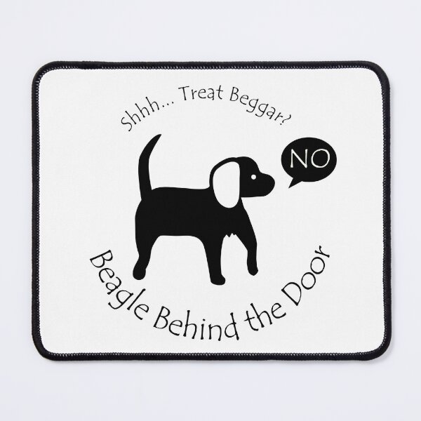 Item preview, Funny Beagle Treat Beggar Behind the Door Black Text designed and sold by Na7nasColorShop.