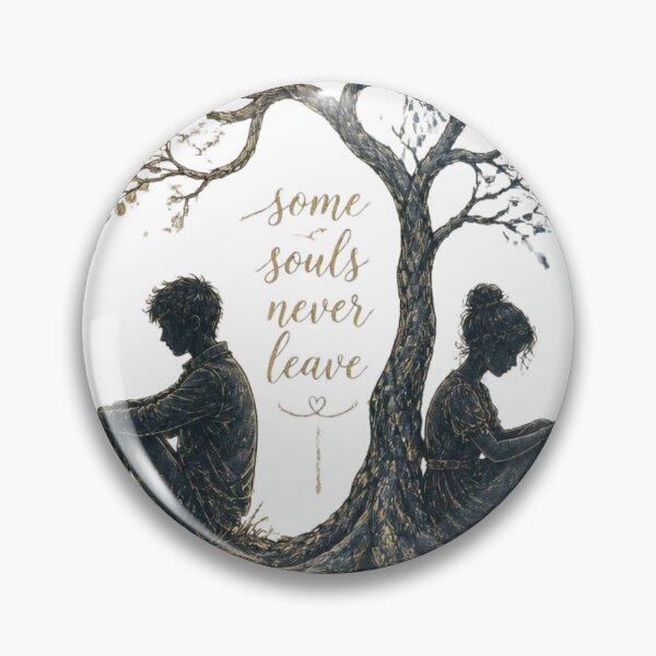Item preview, Some Souls Never Leave Tree of Life Soulmate Connection Romantic Quote designed and sold by redblink store.
