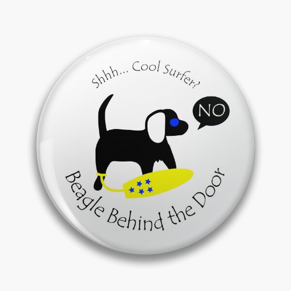 Item preview, Funny Beagle Cool Surfer Behind the Door Black Text designed and sold by Na7nasColorShop.