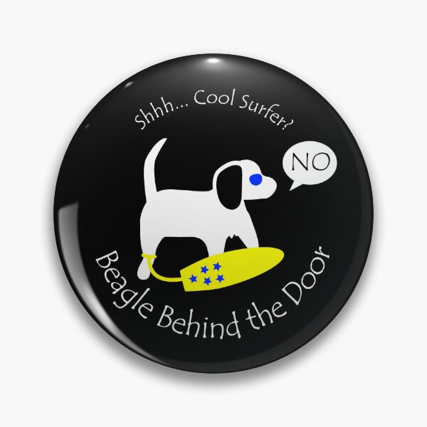 Item preview, Funny Beagle Cool Surfer Behind the Door White Text designed and sold by Na7nasColorShop.