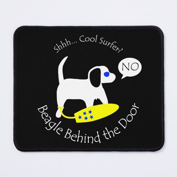Item preview, Funny Beagle Cool Surfer Behind the Door White Text designed and sold by Na7nasColorShop.