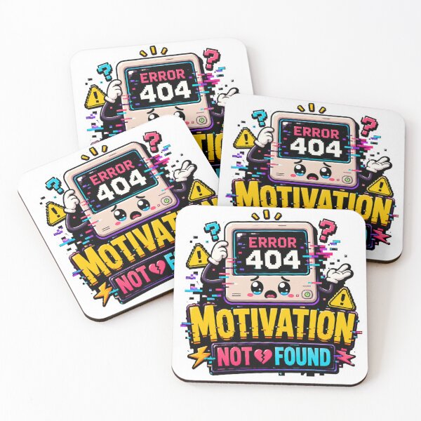Item preview, Error 404 Motivation Not Found designed and sold by Vexorask.
