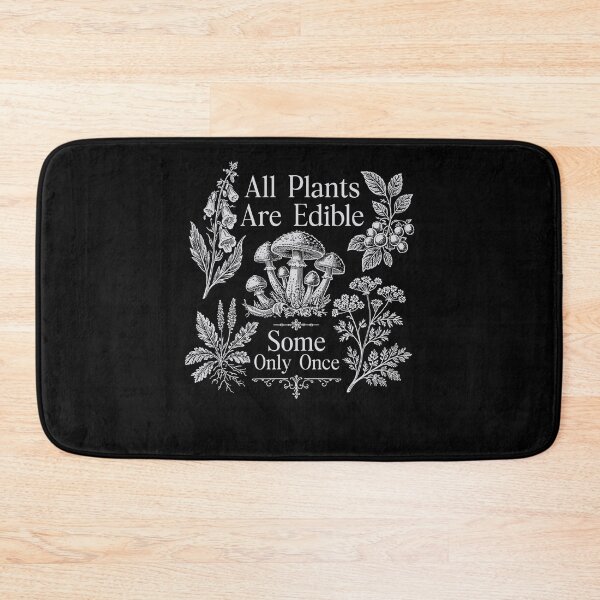 Item preview, All Plants Are Edible Some Only Once Funny  designed and sold by studio-ssaam.