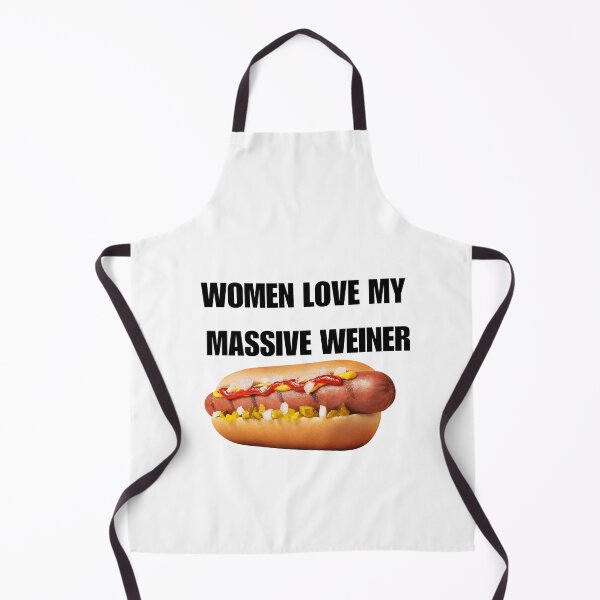 Item preview, Women Love My Massive Weiner designed and sold by Emakesstuffs.