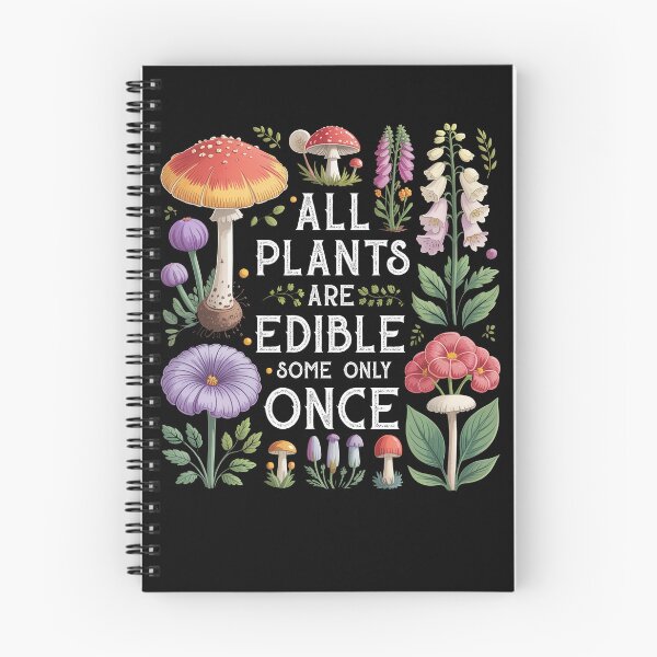 Item preview, All Plants Are Edible Some Only Once  designed and sold by studio-ssaam.