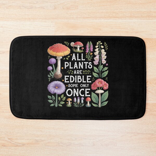 Item preview, All Plants Are Edible Some Only Once  designed and sold by studio-ssaam.