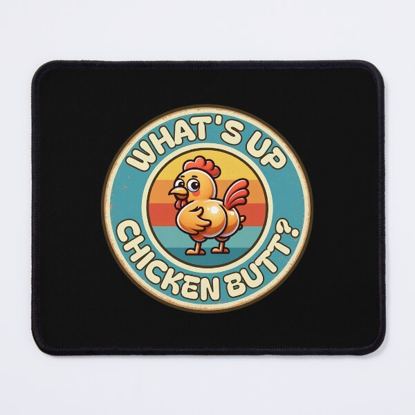 Item preview, What's Up Chicken Butt designed and sold by thomas-frame.