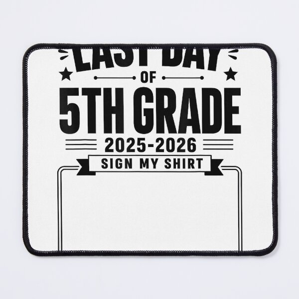 Item preview, Last Day of 5th Grade Sign My Shirt Autograph Graduation T-Shirt designed and sold by Cobra_Shop.