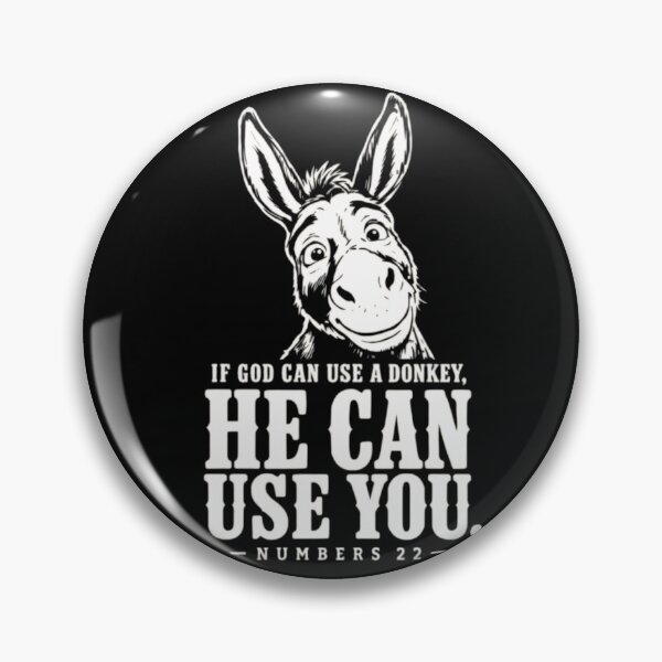 Item preview, If God Can Use A Donkey He Can Use You Numbers 22 Bible Verse designed and sold by haitrieuic96.