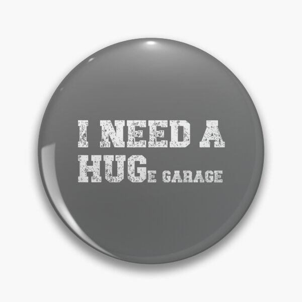Item preview, I Need A Huge Garage Funny Mechanic Car Lover_2 designed and sold by KristineLi.