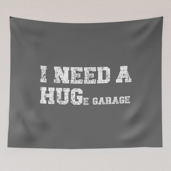 Item preview, I Need A Huge Garage Funny Mechanic Car Lover_2 designed and sold by KristineLi.