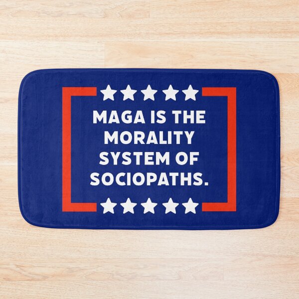Item preview, MAGA is the morality system of sociopaths.  designed and sold by Rachel the Artist .