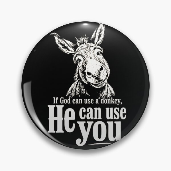 Item preview, Inspirational Christian Donkey Quote - If God Can Use A Donkey He Can Use You Sketch designed and sold by haitrieuic96.