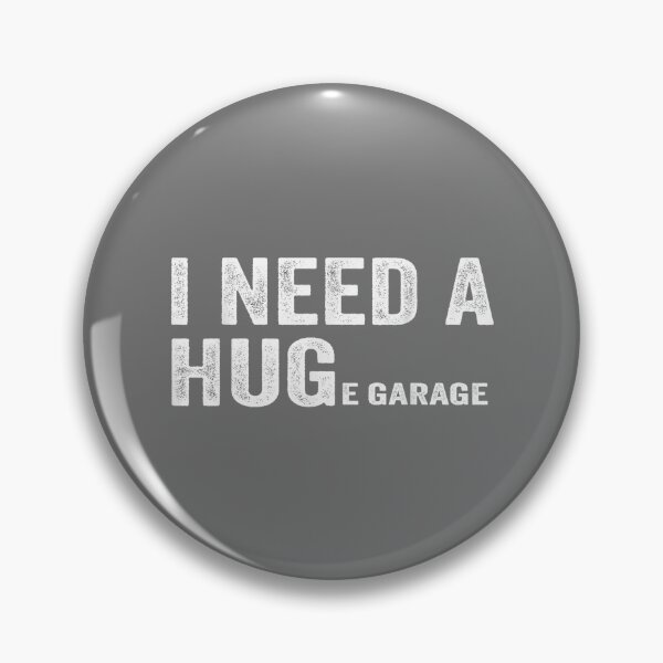 Item preview, I Need A Huge Garage Funny Mechanic Car designed and sold by KristineLi.