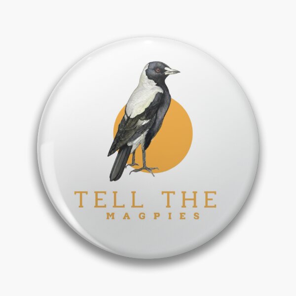 Item preview, Tell the Magpies designed and sold by JHubbardArt.