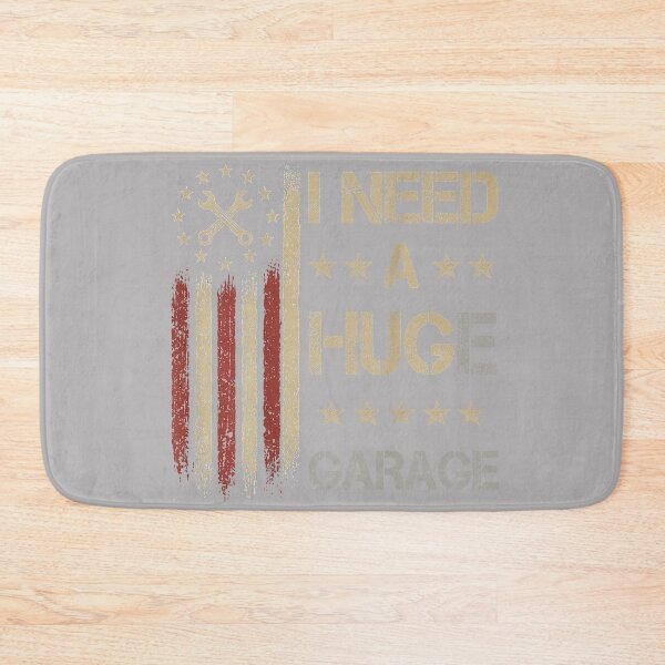 Item preview, I Need A Huge Garage Funny Mechanic Car Enthusiast mens designed and sold by KathieFaugh.