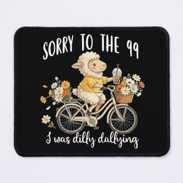 Item preview, Sorry to the 99 I Was Dilly Dallying Cute Sheep Bicycle Iced Coffee designed and sold by haitrieuic96.