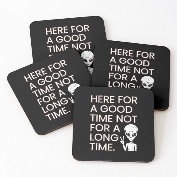 Item preview, Alien Here For A Good Time Funny Quote ET designed and sold by Flirt-Teez.