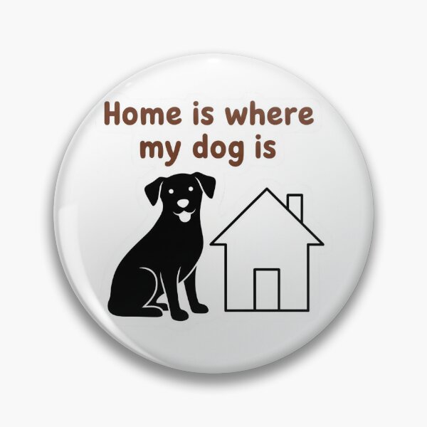 Item preview, Home is where my dog is , Dog Lover Gift, Cute Puppy Design, Pet Lover T-Shirt, Dog Mom Gift designed and sold by JaiSoftStudio.