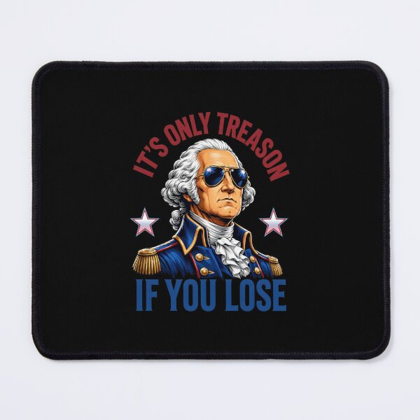 Item preview, George Washington Sunglasses  It's Only Treason If You Lose 4th of July designed and sold by gre-good-sweet.
