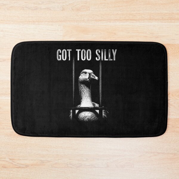 Item preview, Goose Got Too Silly Meme Funny Goose Lover  designed and sold by Hedoraxe.
