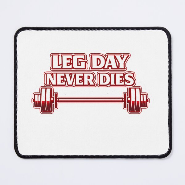Item preview, Leg Day Never Dies Funny Gym Barbell Weightlifting designed and sold by Digistore1221.