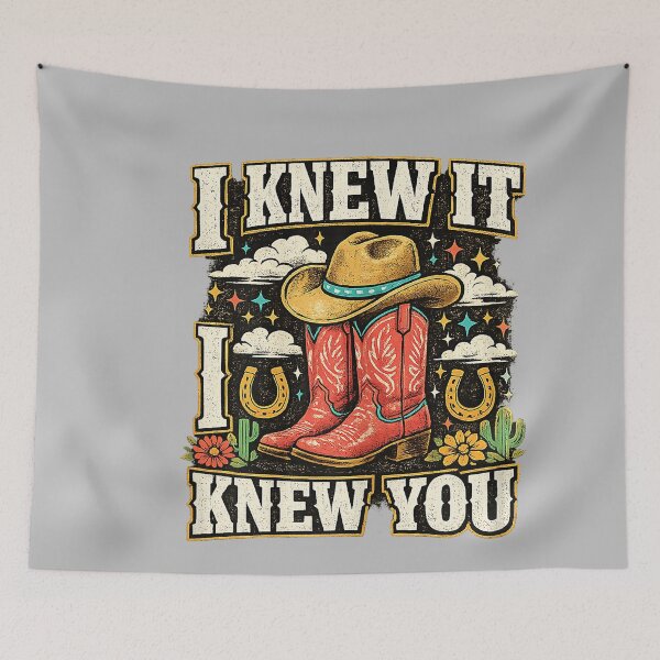 Item preview, I Knew It I Knew You Funny Western Cowgirl Boots Vintage designed and sold by mjohnson9.