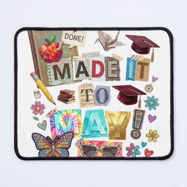 Item preview, Made It to May Student Last Day of School Boys Girls Quote T-Shirt designed and sold by DArtfulStudio.