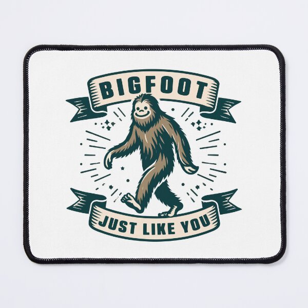 Item preview, Bigfoot Just Like You - Funny Cryptid Humor designed and sold by Scaryzz.