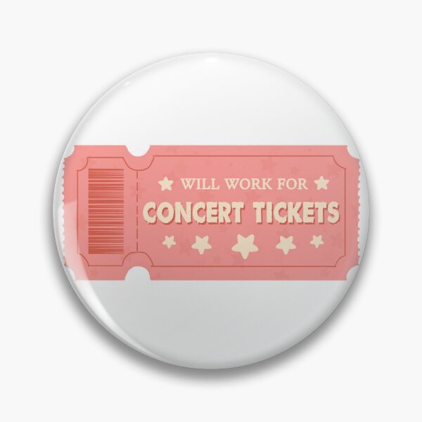 Item preview, Will Work For Concert TIckets designed and sold by Amberein.