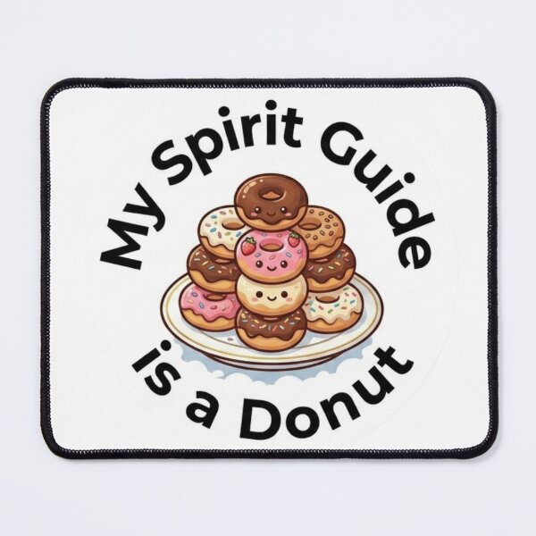 Item preview, My Spirit Guide is a Donut designed and sold by Harleigh Que Designs.