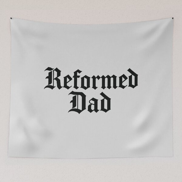 Item preview, Reformed Dad | Reformed Theology & Five Solas | Calvinist | Black Lettering designed and sold by Glory After Tears.