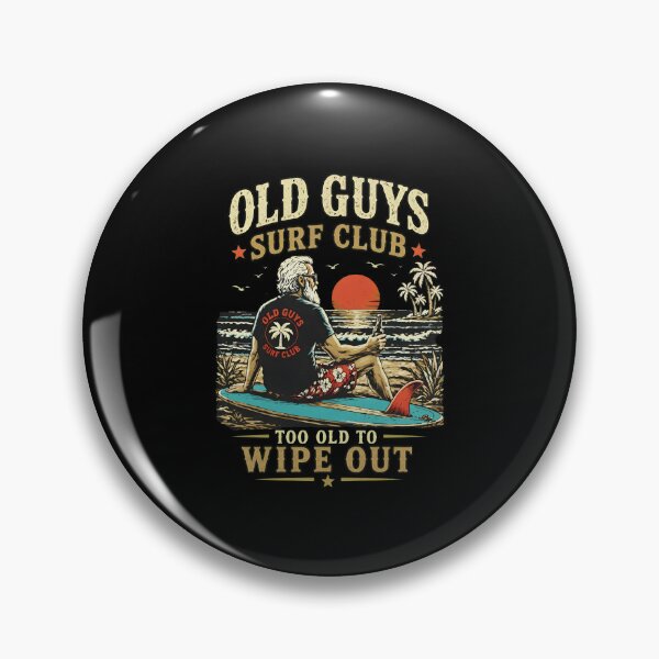 Item preview, Old Guys Surf Club Too Old to Wipe Out Funny Surfing Retro designed and sold by ber-flora.