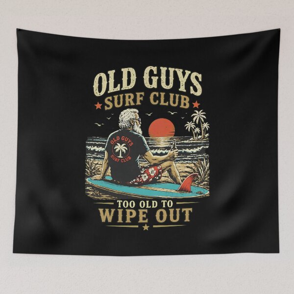 Item preview, Old Guys Surf Club Too Old to Wipe Out Funny Surfing Retro designed and sold by ber-flora.