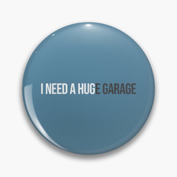 Item preview, I Need A Huge Garage Funny Mechanic Car Enthusiast_3 designed and sold by miuukiuu.
