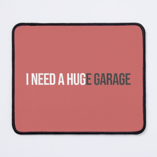 Item preview, I Need A Huge Garage Funny Mechanic Car Enthusiast_3 designed and sold by miuukiuu.