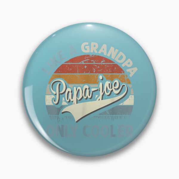 Item preview, PAPA-Joe Like A Grandpa Only Cooler Fathers Day Retro designed and sold by meilcannb.