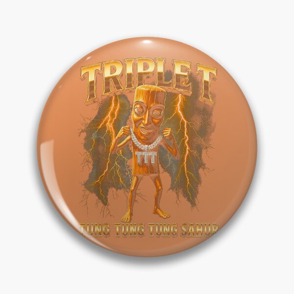 Item preview, Triple T Tung Tung Tung Sahur designed and sold by JulianBrant.