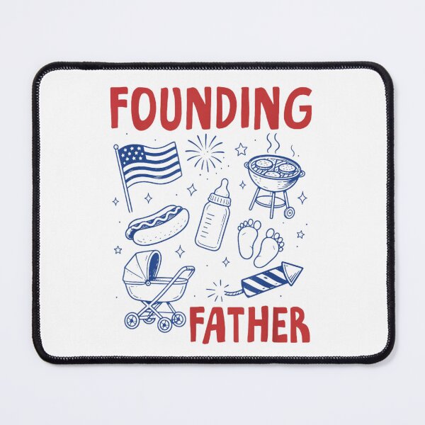 Item preview, Funny Founding Father New Dad Fourth Of July Theme Graphic Design designed and sold by PhocoNibict.