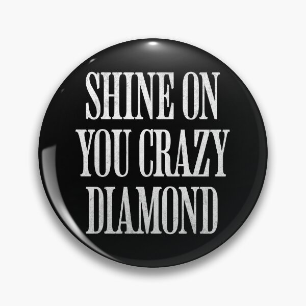 Item preview, Shine on you crazy diamond designed and sold by Primotees.