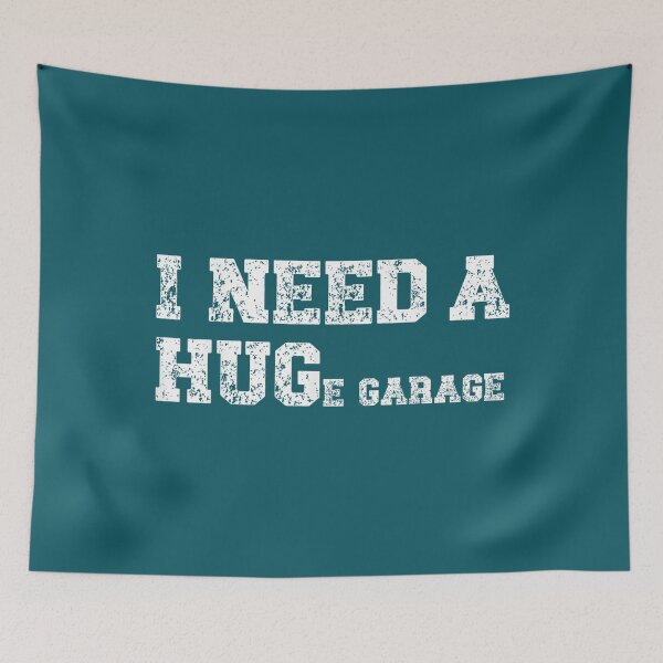 Item preview, I Need A Huge Garage Funny Mechanic Car Lover_2 designed and sold by meilcannb.