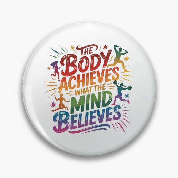 Item preview, The body achieves what the mind believes designed and sold by nimmitrends.