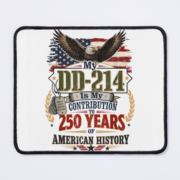 Item preview, My DD214 Is My Contribution To 250 Years American History Veteran designed and sold by RuperDelois.