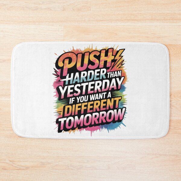 Item preview, Push harder than yesterday if you want a different tomorrow designed and sold by nimmitrends.