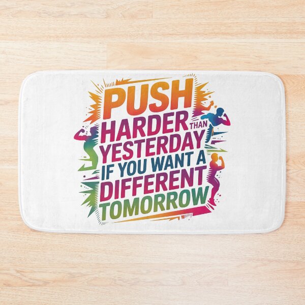Item preview, Push harder than yesterday designed and sold by nimmitrends.